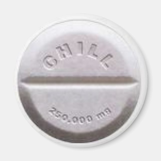 Chill Pill Magnet (Front)