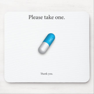 Chill Pill Mouse Pad