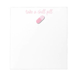 Chill Pill Notepad