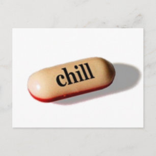 Chill Pill Post Card