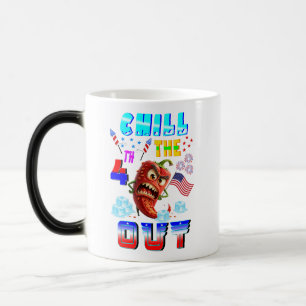 Chill The 4th Out Magic Mug
