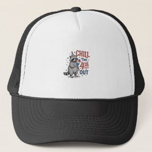 Chill The 4th Out Raccoon Patriotic Shirt Design ( Trucker Hat