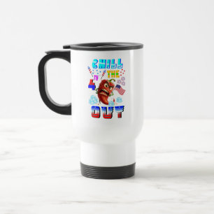 Chill The 4th Out Travel Mug