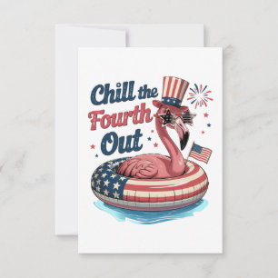 Chill The Fourth Out Funny 4th of July Flamingo RSVP Card