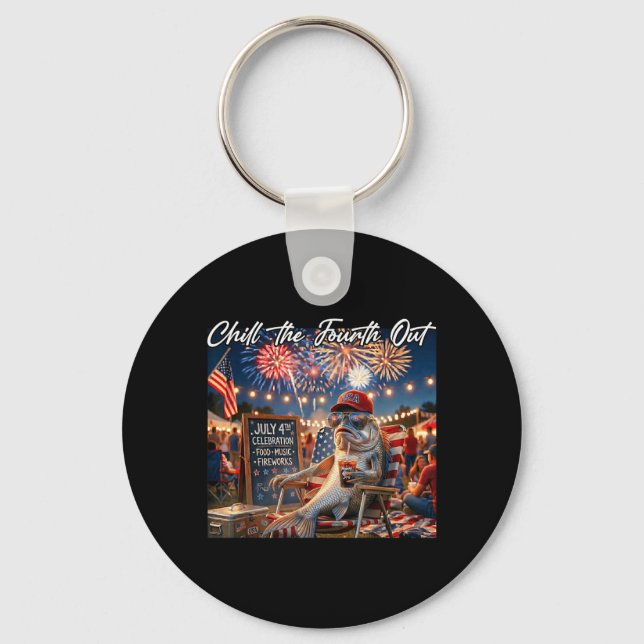 Chill The Fourth Out Funny Fish Ice Coffee 4th Of Keychain (Front)