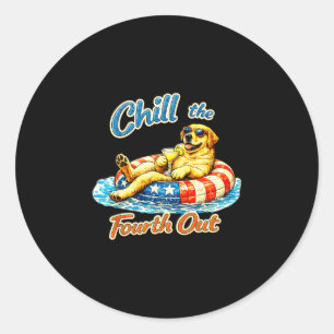 Chill the fourth out funny labrador dog lover  classic round sticker