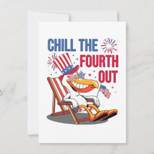Chill The Fourth Out Funny Patriotic Pelican Invitation
