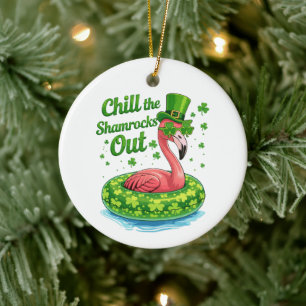 Chill The Shamrocks Out Funny  St Patrick’s Day Ceramic Ornament