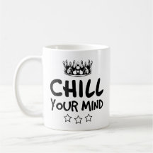 CHILL Your Mind Funny