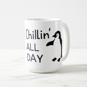 Chillin All Day Penguin Coffee Mug