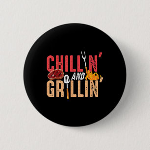 Chillin And Grillin Barbecue Party 2 Inch Round Button