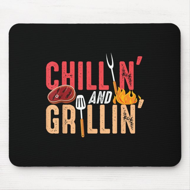 Chillin And Grillin Barbecue Party  Mouse Pad (Front)