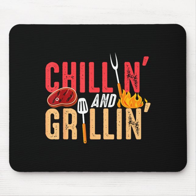 Chillin and grillin barbecue party  mouse pad (Front)