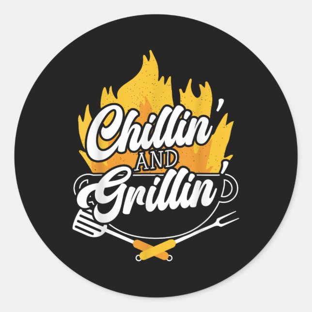 Chillin And Grillin Bbq Grillmaster Barbecue  Classic Round Sticker (Front)