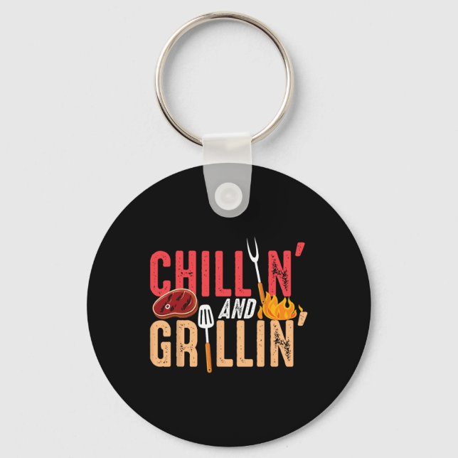 Chillin And Grillin Byrbecue Party  Keychain (Front)