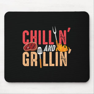 Chillin And Grillin Byrbecue Party Mouse Pad