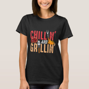 Chillin And Grillin Byrbecue Party T-Shirt