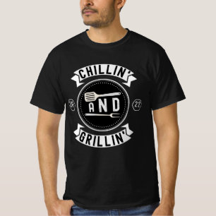 Chillin and Grillin Funny Outdoor Summer BBQ T-Shirt