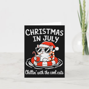 Chillin Cool Cats Christmas In July Kitty Meowy Xm Card