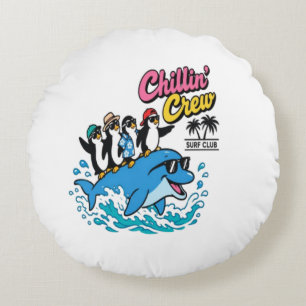 Chillin Crew Surf Club Penguin Dolphin T-Shirt Round Pillow