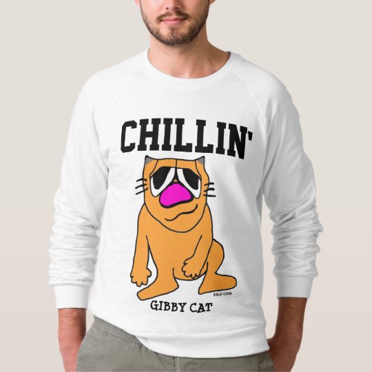 CHILLIN' Funny Gibby Cat Sitting T-shirts