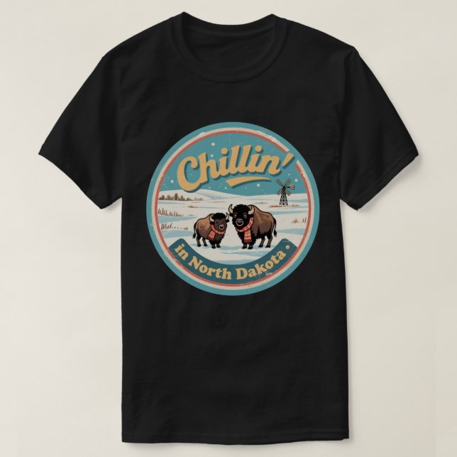 Chillin’ in North Dakota_ Retro Bison & Prairie  T-Shirt (Design Front)