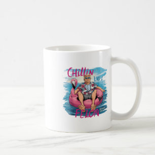 Chillin Like A Felon Funny Trump For President Sum Coffee Mug