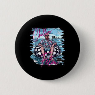 Chillin Like A Felon Retro Summer Funny Trump 2024 2 Inch Round Button
