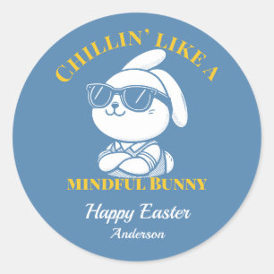 Chillin' Like a Mindful Bunny Custom Easter Classic Round Sticker