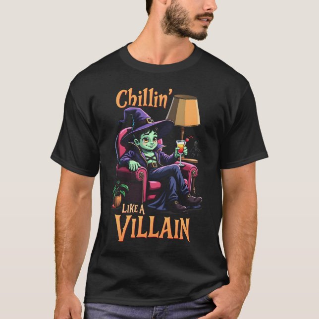 Chillin' Like a Villain Vampire Vibes T-Shirt (Front)