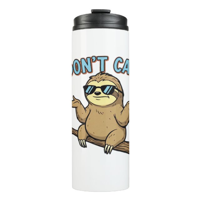Chillin' Sloth I Don't Care Design Essential T-Shi Thermal Tumbler (Front)