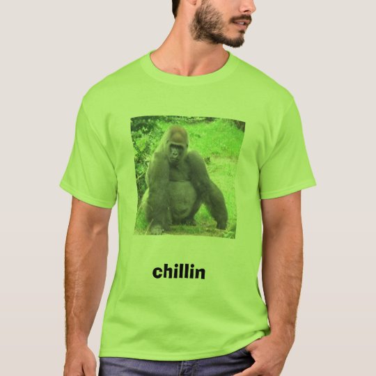 chillin T-Shirt