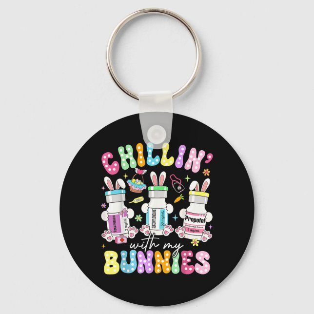 Chillin With Bunnies Pharmacy Tech Nurse Easter Keychain (Front)