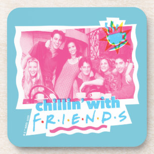 Chillin' with FRIENDS™ Coaster