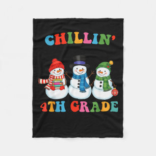 Chillin With My 4th Grade Snowmies Christmas Teach Fleece Blanket