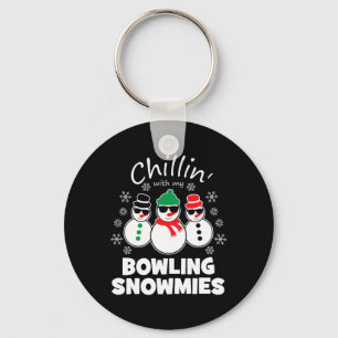 Chillin With My Bowling Snowmies Funny Christmas  Keychain