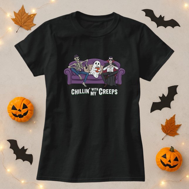 Chillin With My Creeps Halloween  T-Shirt (Creator Uploaded)