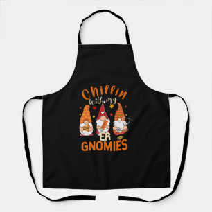 Chillin With My ER Gnomies Nurse Gnome Thanksgivin Apron