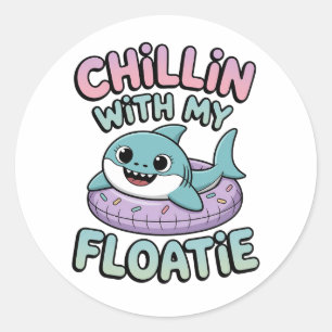 Chillin’ with My Floatie   Shark Baby Kids Classic Round Sticker