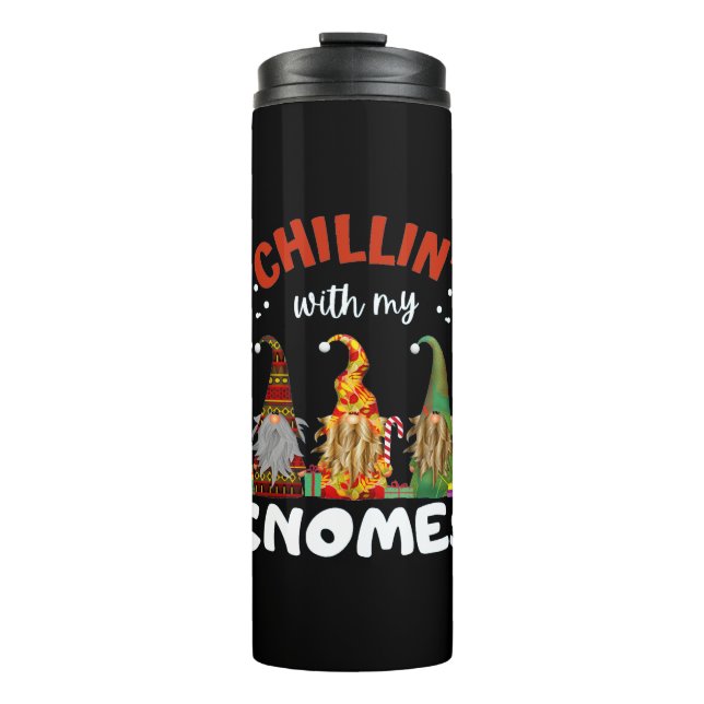 Chillin With My Gnomes Christmas Thermal Tumbler (Front)