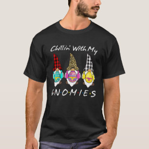 Chillin With My Gnomies Bunny Leopard Gnome Happy T-Shirt