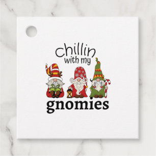Chillin With My Gnomies Christmas Gnomes C     Favour Tags