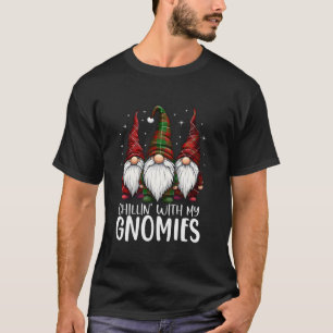 Chillin With My Gnomies Family Christmas Gnome Xma T-Shirt