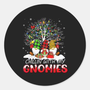 Chillin With My Gnomies Funny Christmas Family Fri Classic Round Sticker