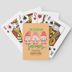 CHILLIN WITH MY GNOMIES funny christmas            Playing Cards