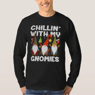 Chillin With My Gnomies Gnome Christmas Pamajas F T-Shirt