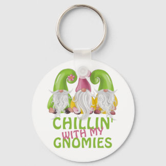 Chillin With My Gnomies Gnome Humour Keychain