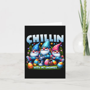 Chillin' With My Gnomies Happy Easter Family Match Card