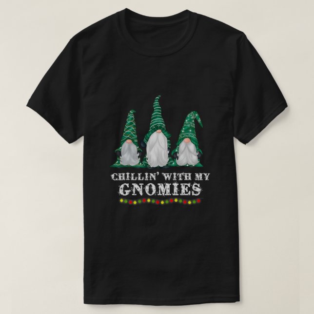 Chillin' With My Gnomies Merry Christmas Gnome Paj T-Shirt (Design Front)