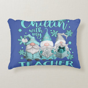 Chillin With My Gnomies Teacher Gnome Christmas Pa Accent Pillow